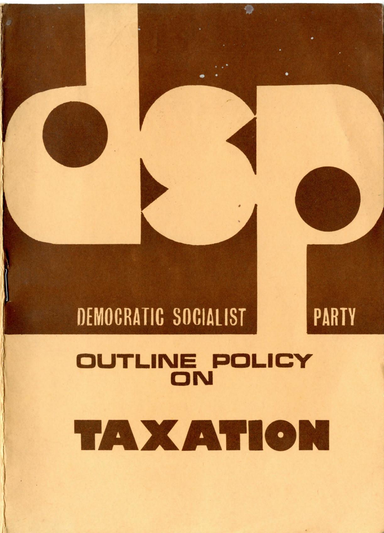 Front cover of DSP Outline Poiicy on Taxation