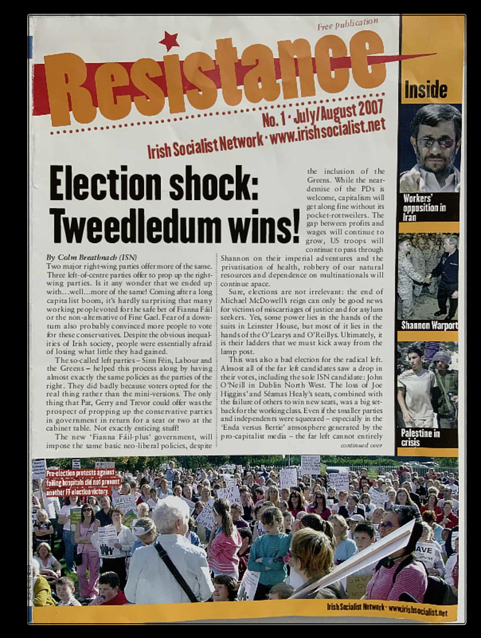 Front page of Resistance from the Irish Socialist Network, with the headline: Election Shock! Tweedledum Wins