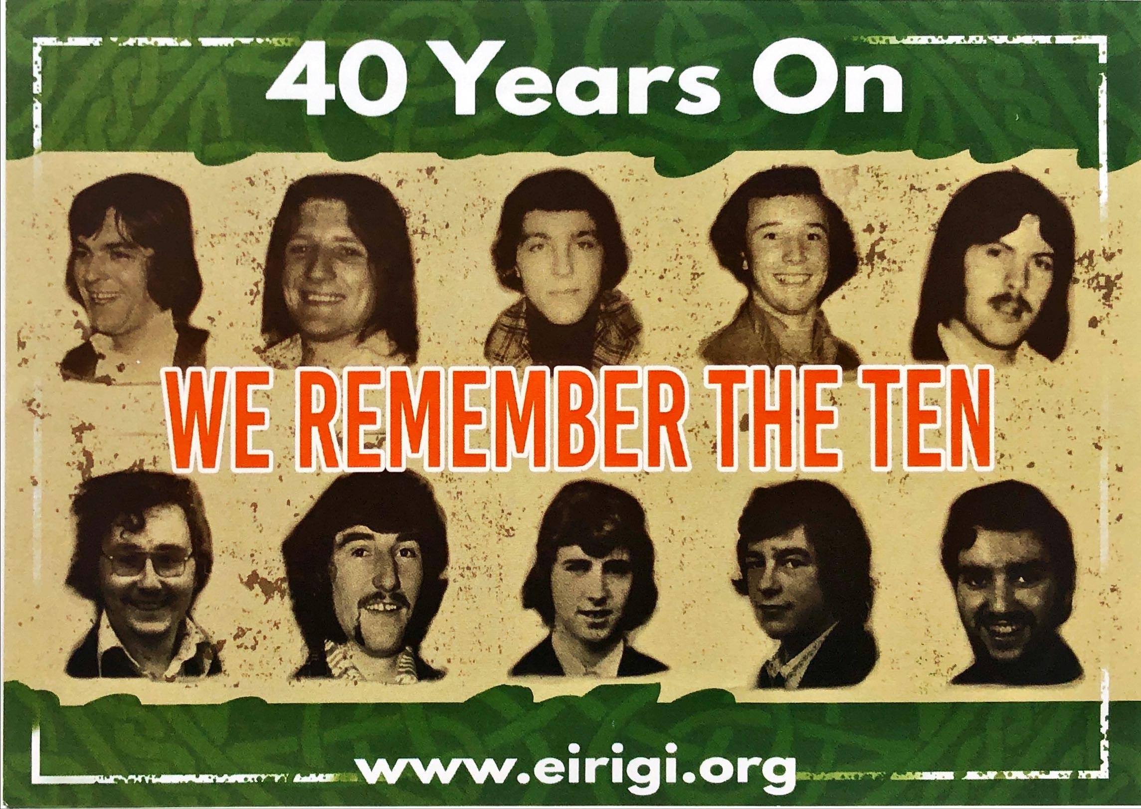 A sticker with pictures of the ten Republicans who died in the 1980/1 hunger strikes, with the text: 40 Years on we remember the ten