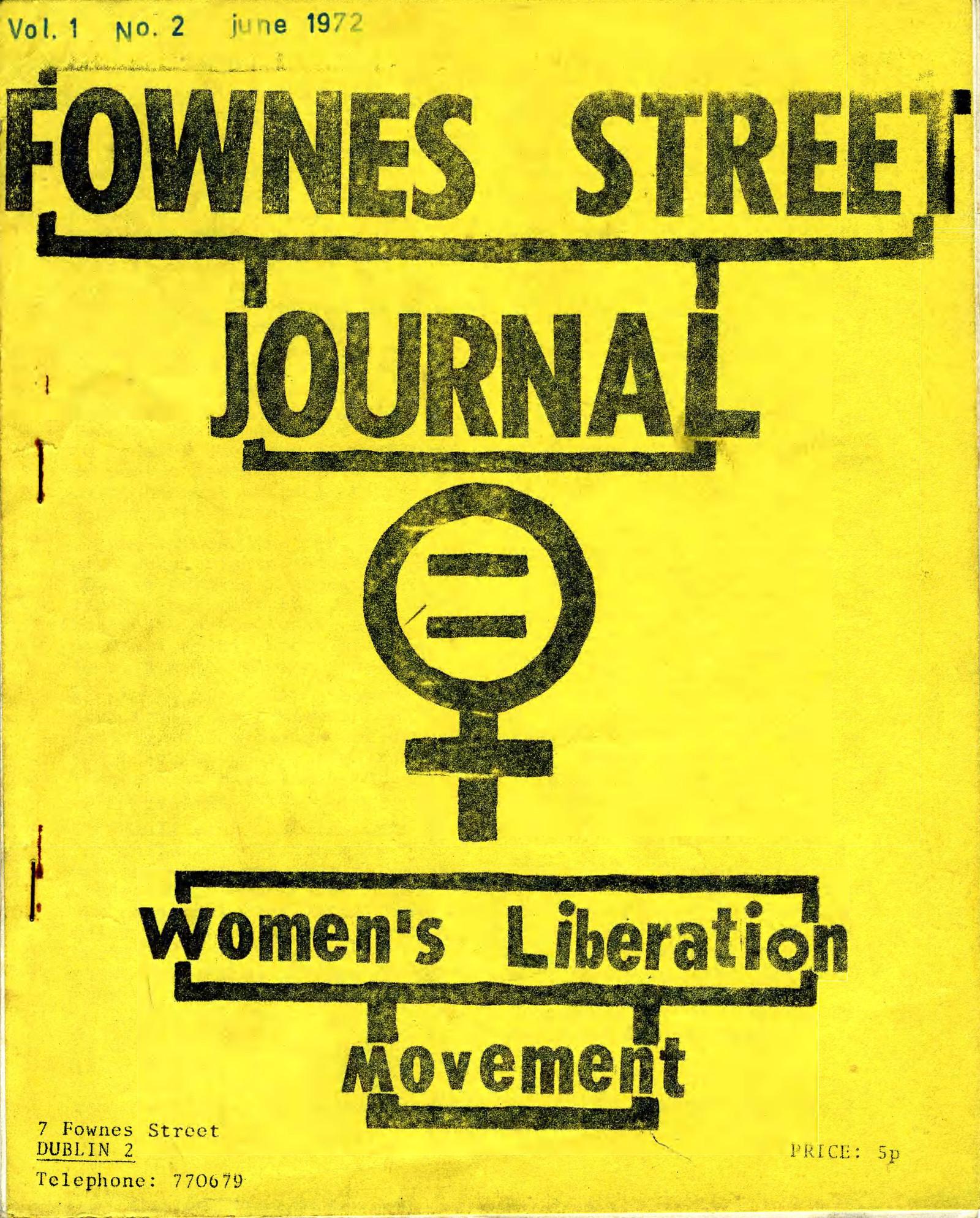 The front cover of Fownes Street Journal, Vol. 1, No. 2. It is a bright yellow page with black text reading Fownes Street Journal, Women's Liberation Movement. A logo at the centre consists of the common gender symbol for women (♀) with an equals within the circle.